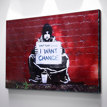 Load image into Gallery viewer, Banksy Prints | Banksy Canvas Art | Banksy Prints for Sale | Graffiti Canvas Art | Keep Your Coins I Want Change Reproduction