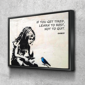 Banksy Prints | Banksy Canvas Art | Banksy Prints for Sale | Banksy If You Get Tired Learn To Rest Landscape Reproduction | Canvas Wall Art