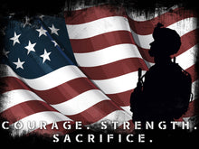 Load image into Gallery viewer, Courage Strength Sacrifice Quote on American Flag with Soldiers  - Army Rangers- Military Art- Navy Seals- Army Wall Decor- US Marines-