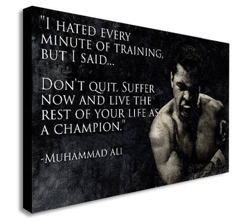 Ali Don't Quit Suffer Now Poster Famous Knockout Canvas Wall Art Framed Print
