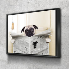 Load image into Gallery viewer, Dog Bathroom Art | Bathroom Wall Decor | Bathroom Canvas Art Prints | Canvas Wall Art | Pug Toilet Newspaper